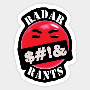 Radar Rants Sticker